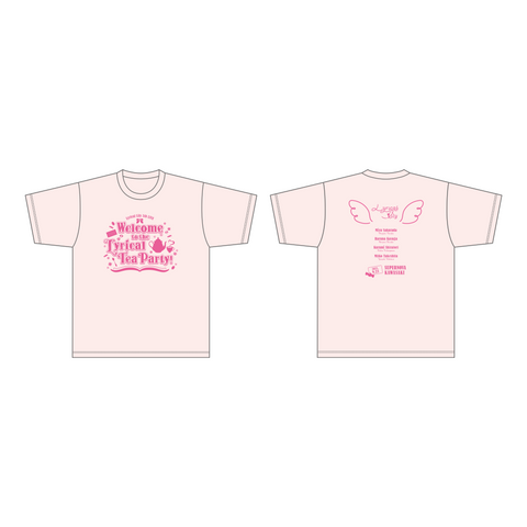 Lyrical Lily 5th LIVE「Welcome to the Lyrical Tea Party!」「お茶会に行くなら このコーデでねぇと！天使こうりんしちゃいました♡♡♡」Tシャツ